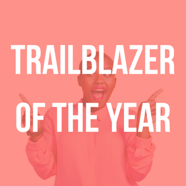 Trailblazer of the Year Trailblazer of the Year